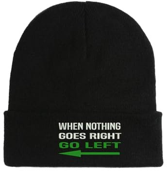 When Nothing Goes Right Go Left bestickte Beanie-Mütze Wintermütze schwarz, Schwarz , Einheitsgröße