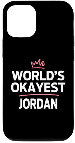 iPhone 12/12 Pro World's Okayest JORDAN Funny Personalized Custom JORDAN Case