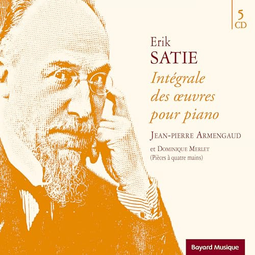 Erik Satie - Intégrale des oeuvres pour piano (5 CDs)