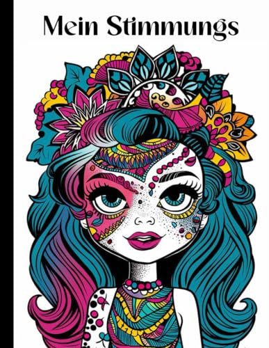 Mein Stimmungstagebuch: Stimmungstagebuch für Erwachsene und Jugendliche: agebuch Zur Überwindung Von Depressionen, Ein Selbsthilfebuch zum Ausfüllen und Ankreuzen um Stress