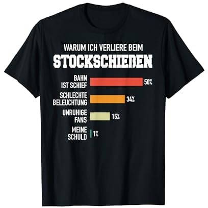 Stockschießen Eisstock Stockschütze Eisstockschießen T-Shirt