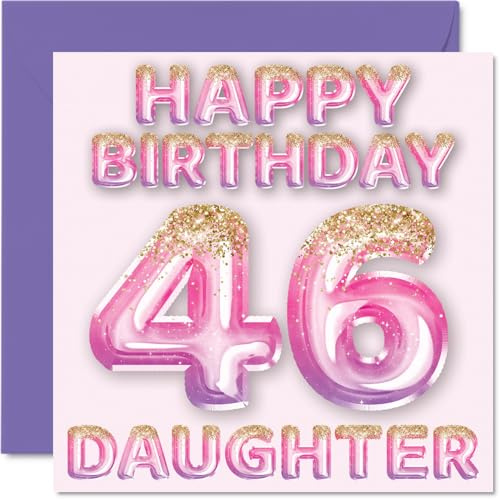 46th Birthday Card for Daughter, Pink & Purple Glitter Balloons | Happy Birthday Cards for 46 Year Old Daughter from Mum or Dad Parents, 145mm Bday Greeting Cards Gift