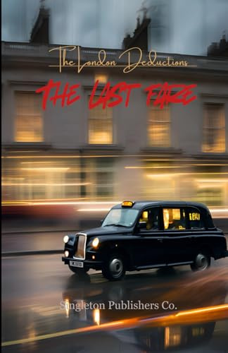 The Last Fare: The London Deductions