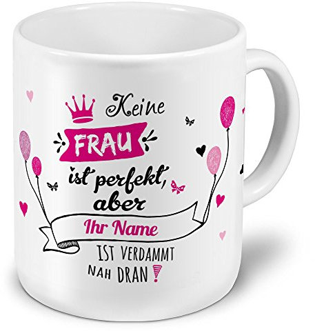printplanet XXL Riesen-Tasse mit Namen personalisiert - Motiv Nicht Perfekt (Für Frauen) - individuell gestalten - Namenstasse, Kaffeebecher, Becher, Mug
