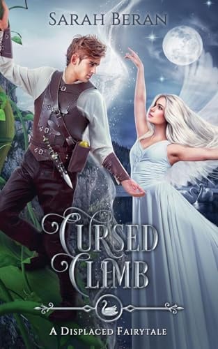 Cursed Climb (Displaced Fairytales, Band 5)