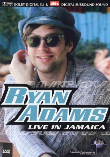 Ryan Adams - Live In Jamaica