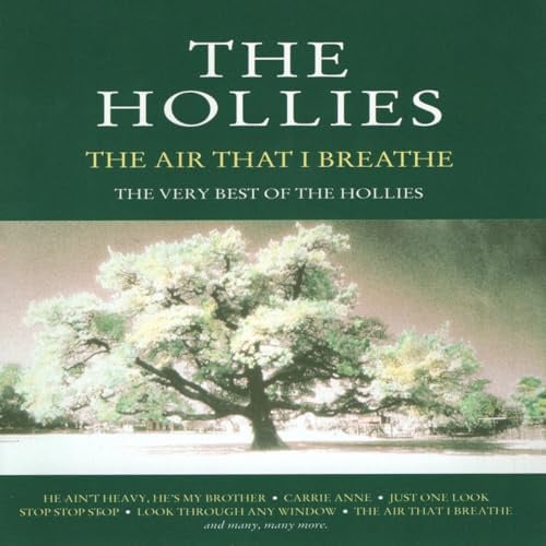 The Air That I Breathe - The Very Best of..