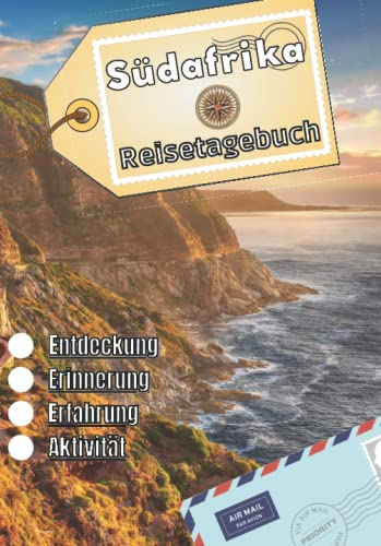 Südafrika Reisetagebuch: Logbuch als Souvenir | Reise-Erinnerungsbuch: Beschreibung des Tages, Erlebnisse, Reise, ... | Urlaubsbuch für Kinder und Erwachsene | Notizbuch Südafrika |