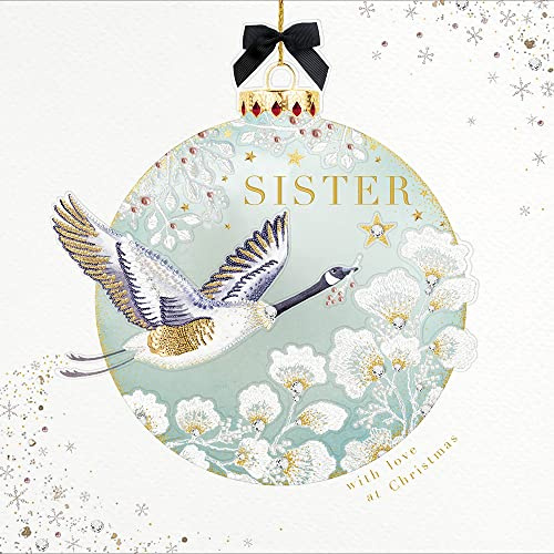 Sister Xmas Bauble Embellished & Foiled Geese Christmas Card Xmas Greeting Cards 496226