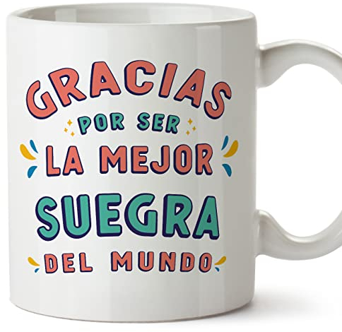 MUGFFINS Tazas para SUEGRA - En Español - Gracias por ser el mejor - 11 oz / 330 ml - Regalo original y divertido