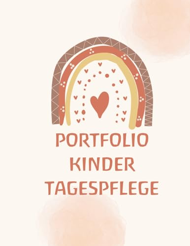 Portfolio: in der Kindertagespflege