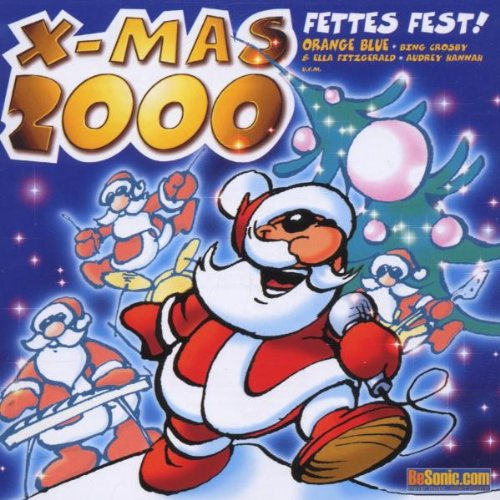 X-Mas 2000 - Fettes Fest!