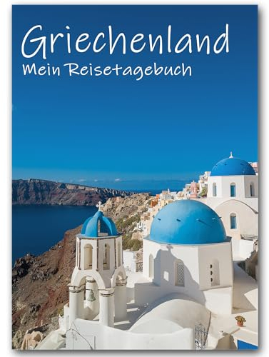 Calmondo Reisetagebuch Griechenland zum Selberschreiben | Tagebuch - Notizbuch mit viel Abwechslung, spannenden Aufgaben, tollen Fotos uvm. | gestalte deinen individuellen Reiseführer
