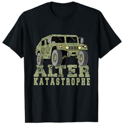 Alter Katastrophe Alter Katastrophe Spruch Humor Sarkasmus T-Shirt