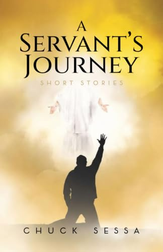A Servant's Journey: Short Stories