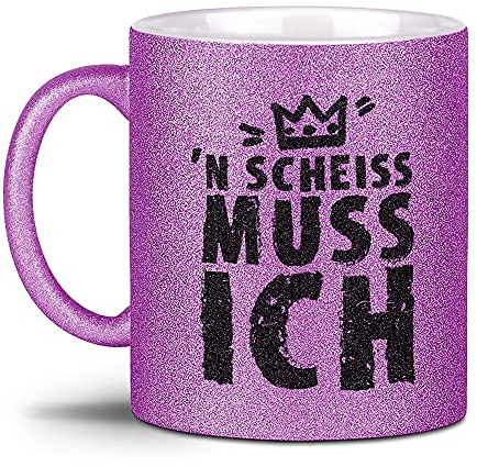 Tassendruck Glitzertasse - 'N Scheiss muss ich - Geschenk für die Freundin, Frauen, Glitter - Hochwertige Keramik, Lila, 300 ml