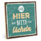 TypeStoff Holzschild mit Spruch – AB HIER BITTE LÄCHELN – im Vintage-Look mit Zitat als Geschenk und Dekoration - HS-00444