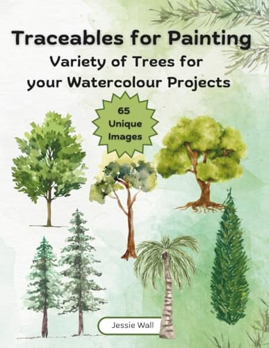 Traceables for Painting: Variety of Trees for Your Watercolour Projects