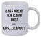 Kaffee Tasse LASS MICH ICH KANN DAS UPS KAPUTT Weihnachten Geburtstag Geschenk
