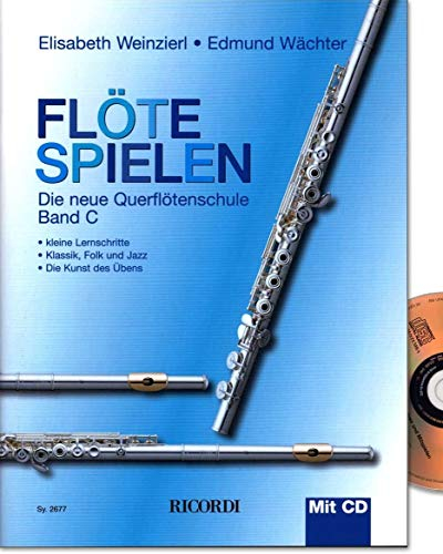 Flöte spielen Band C - neue Querflötenschule von Elisabeth Weinzierl und Edmund Wächter mit CD und bunter herzförmiger Notenklammer