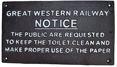 Great Western Notice Toilet Railway Brown Cast Iron Sign Plaque Wall Fence Gate