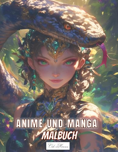 Manga Und Anime Malbuch: 50 niedliche Kawaii-Porträt-Malseiten mit weiblichen Gesichtern und Schlangen für Erwachsene und Kinder, perfekt für ... (Anime & Tiergeist – Magische Ausmalwelt)