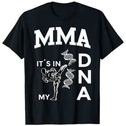 MMA its in my DNA | Kickboxen | Brazilian Jiu Jitsu Geschenk T-Shirt