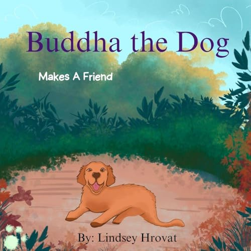 Buddha The Dog: Makes A Friend