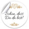 100 Aufkleber SCHÖN, DASS DU DA BIST Etiketten für Gastgeschenke BZW. Mitgebsel bei Hochzeit Taufe Geburtstag Jubiläum (4,5 cm rund)