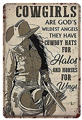Cowgirl Are God's Wildest Angels They Have Cowboy Hats For Halos And Horse For Wings Metal Tin Sign Artwork Poster Outdoor Sign Vintage Decor Plaque Poster Cave Garage Pub Bar Kitchen Home Deco