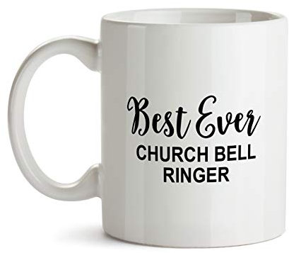 Church Bell Ringer Best Ever Mug - PG2015 Coffee Cup