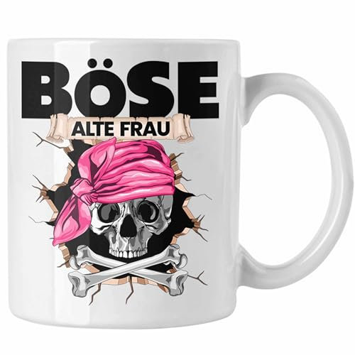 Trendation - Böse Alte Frau Tasse Geschenk für Frauen Geschenkidee Piratin Kaffee-Becher (Weiß)