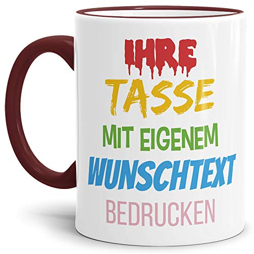 Tasse selbst gestalten/mit eigenem Text beschriften/Wunsch-Name/Spruch-Tasse/Rand & Henkel Weinrot/Motiv für Rechtshänder sichtbar
