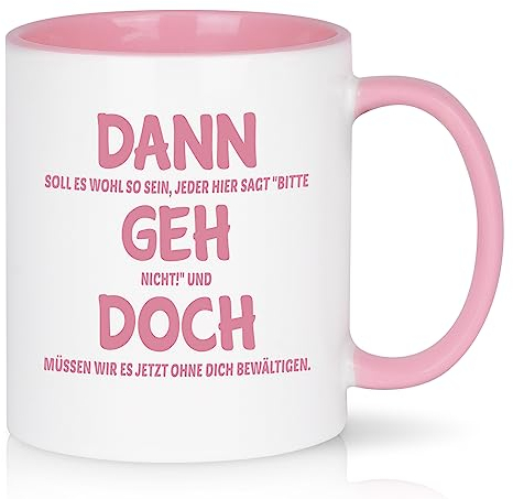 Joymaking Abschiedsgeschenk für Kollegen Jobwechsel Tasse, 11oz Abschied Tasse Geschenk Kollegen Abschiedsgeschenk, Personalisiert Kaffeetassen mit Spruch - Dann Geh Doch, Rosa 320ML