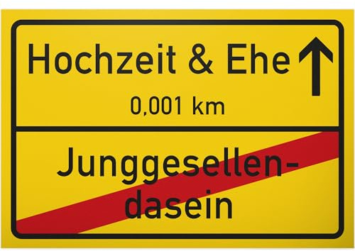 DankeDir! Hochzeit & Ehe Ortsschild 30 x 20 cm Lustiges Geschenk Hochzeit Junggesellenabschied Witziges Hochzeitsgeschenk besten Freund - Kumpel