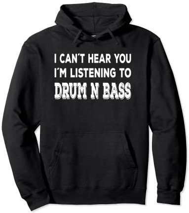Drum N Bass DJ lustiger Spruch, Drum and Bass Pullover Hoodie