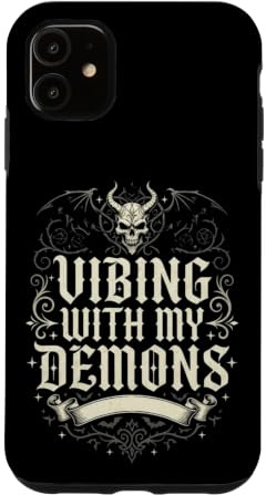 Vibing With My Demons Gothic Halloween Dark Goth Case for iPhone 11