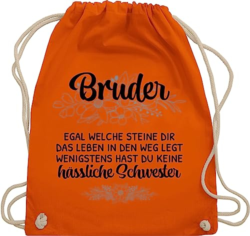 Shirtracer Turnbeutel Rucksack - Taschen - Geschenk Schwester für Bruder - Wenigstens hast du keine hässliche Schwester - Witzige Geschenkidee Bruder - Unisize - Orange - brüder zu weihnachten von