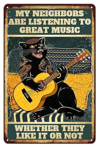 Funny Cat Guitar Metal Signs Vintage Rock Music Wall Decor - Music Gifts For Man Cave Tiki Bar Accessories Home Pub or Outdoor Garden Bar Plaque, My Neighbors Are Listening To Great Music 20x 30cmls