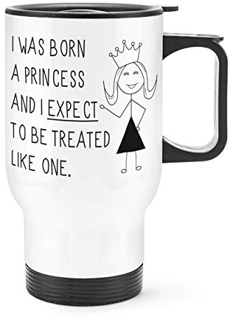 I was Born A Princess Travel Mug Cup with Handle
