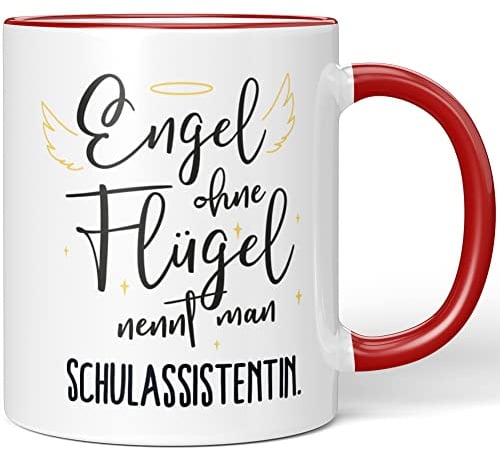 JUNIWORDS Tasse, Engel ohne Flügel nennt man Schulassistentin, Rot (5182204)