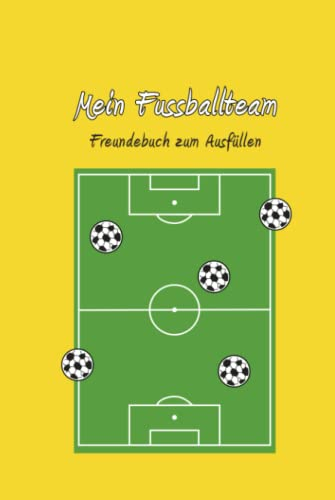 Mein Fussballteam - Freundebuch zum Ausfüllen
