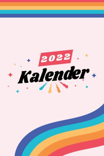 Kalender 2022: DIN A5 Kalender von 01/2022 - 12/2022 1 Tag = 1 Seite mit großem Tageskalender und großartiger Übersicht. Monatsübersicht, ... Notizen in diesem Kalenderbuch / lgbt gay bi