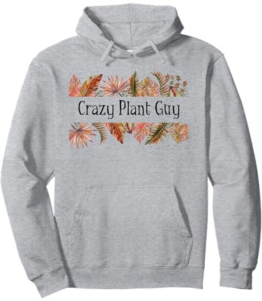 Crazy Plant Guy Tropical Garden Monstera Palm Herren Gartenarbeit Pullover Hoodie