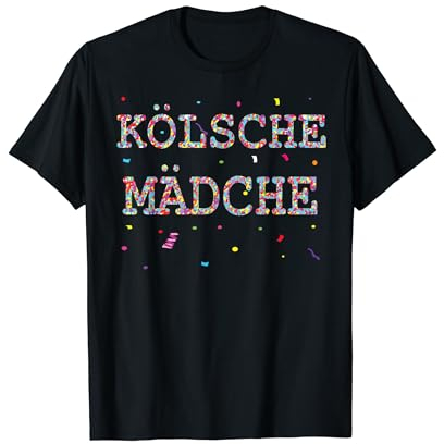 Kölsche Mädche Fasching Karneval Konfetti Herz Kostüm Köln T-Shirt