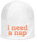I Need A Nap Sleepy Tired Logo Unisex-Mütze aus dünner, dehnbarer Baumwolle Weiß