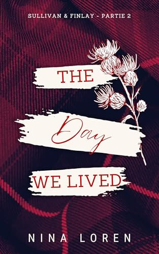 The Day We Lived (Sullivan & Finlay t. 2)