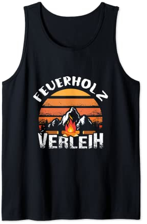 Feuerholz Verleih Brennholz Wald Tank Top