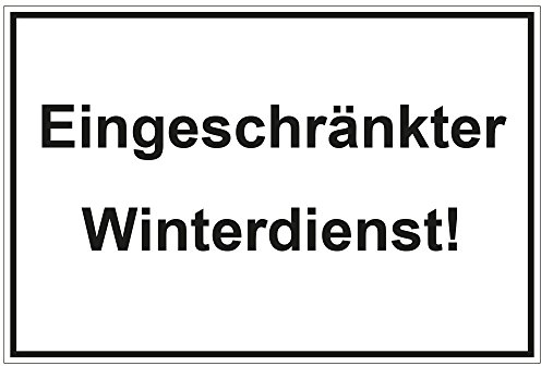 Schild Eingeschränkter Winterdienst aus Alu/Dibond 300x200 mm - 3 mm stark