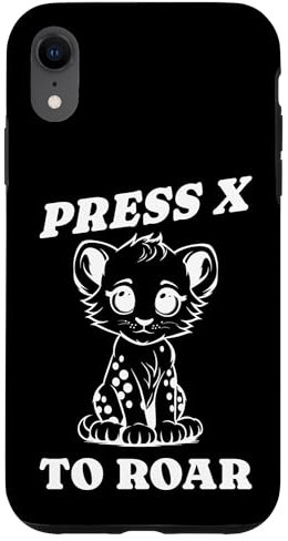 press x to roar Löwe Hülle für iPhone XR